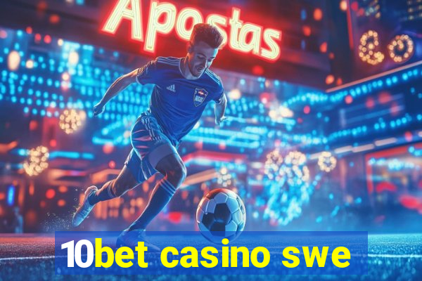 10bet casino swe